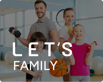 LET’S FAMILY
